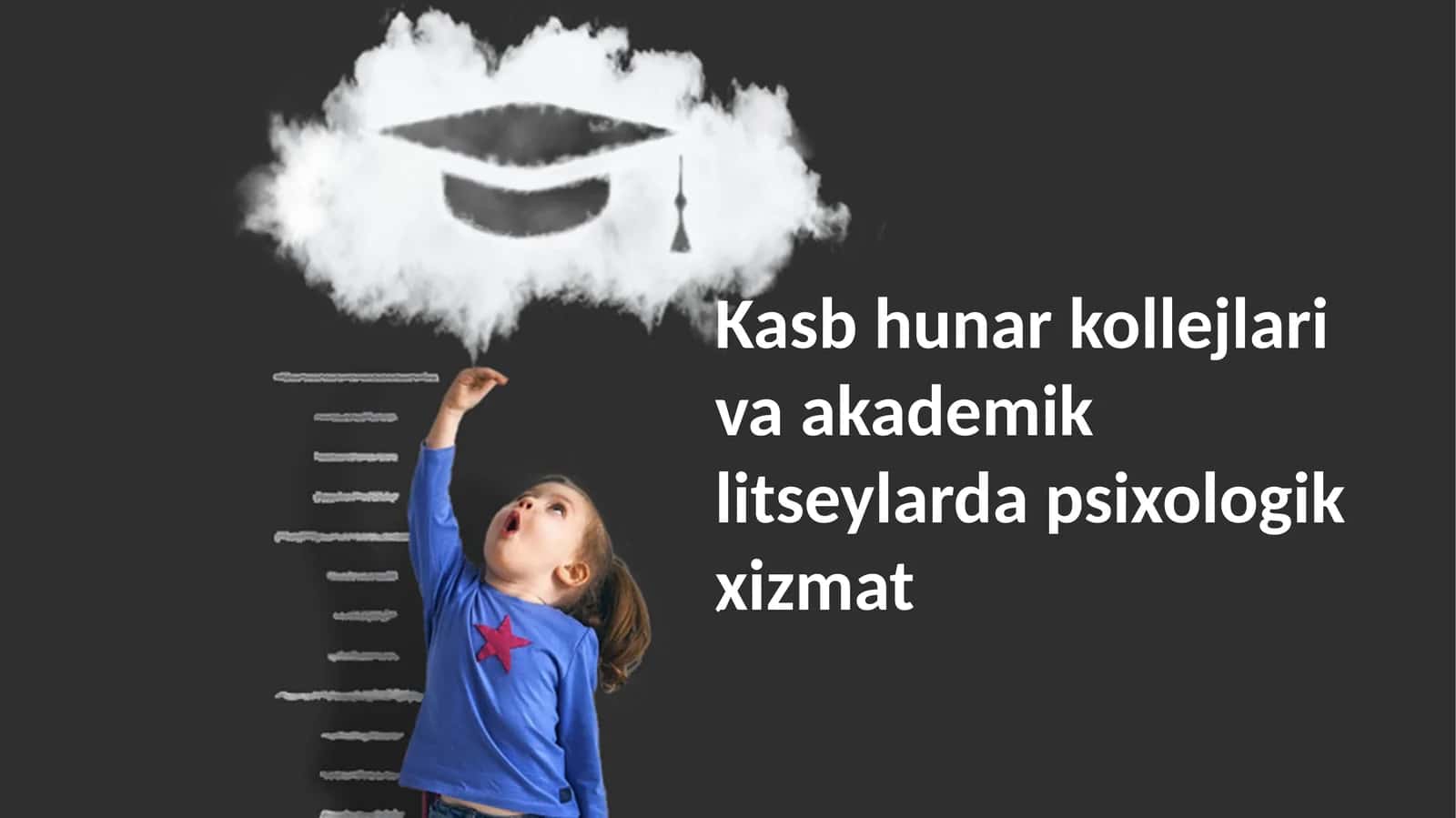 Kasb hunar kollejlari va akademik litseylarda psixologik xizmat 1