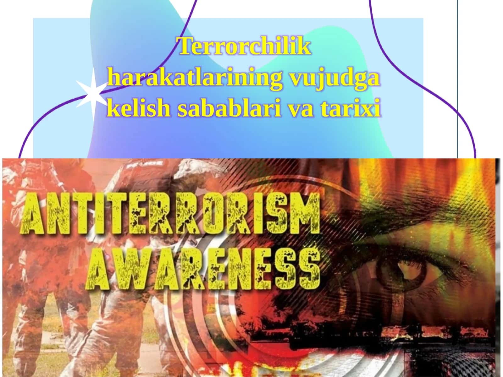Terrorchilik harakatlarining vujudga kelish sabablari va tarixi 1
