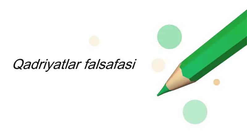 Qadriyatlarfalsafasi 1