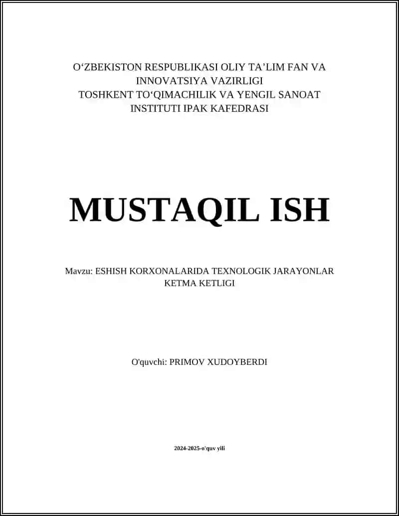 ESHISH KORXONALARIDA TEXNOLOGIK JARAYONLAR KETMA KETLIGI