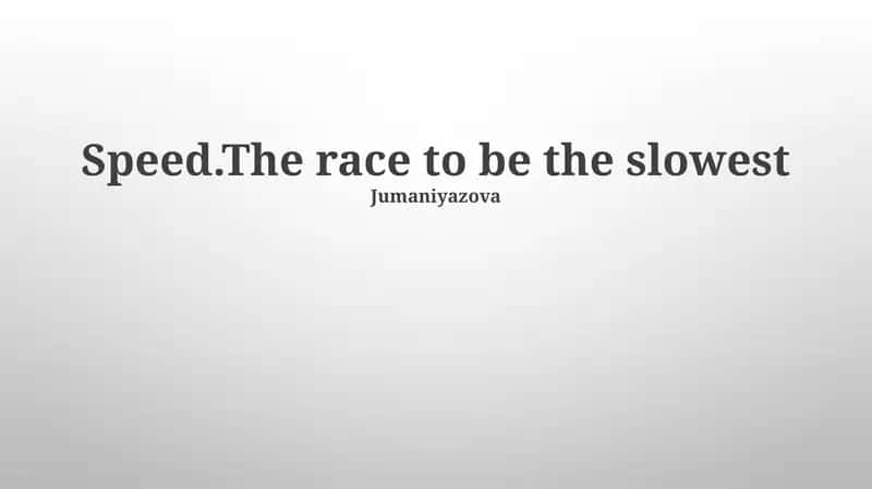 Slow is the New Fast 1