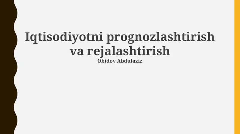 Iqtisodiyotni prognozlashtirish va rejalashtirish 1