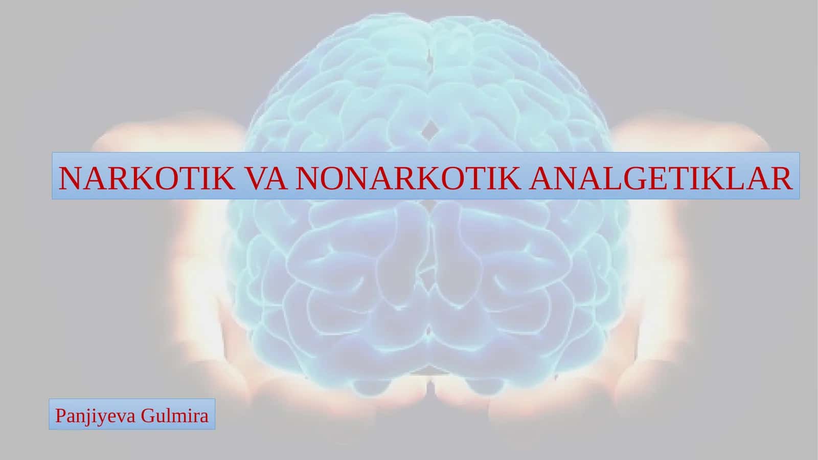 NARKOTIK VA NONARKOTIK ANALGETIKLAR 1