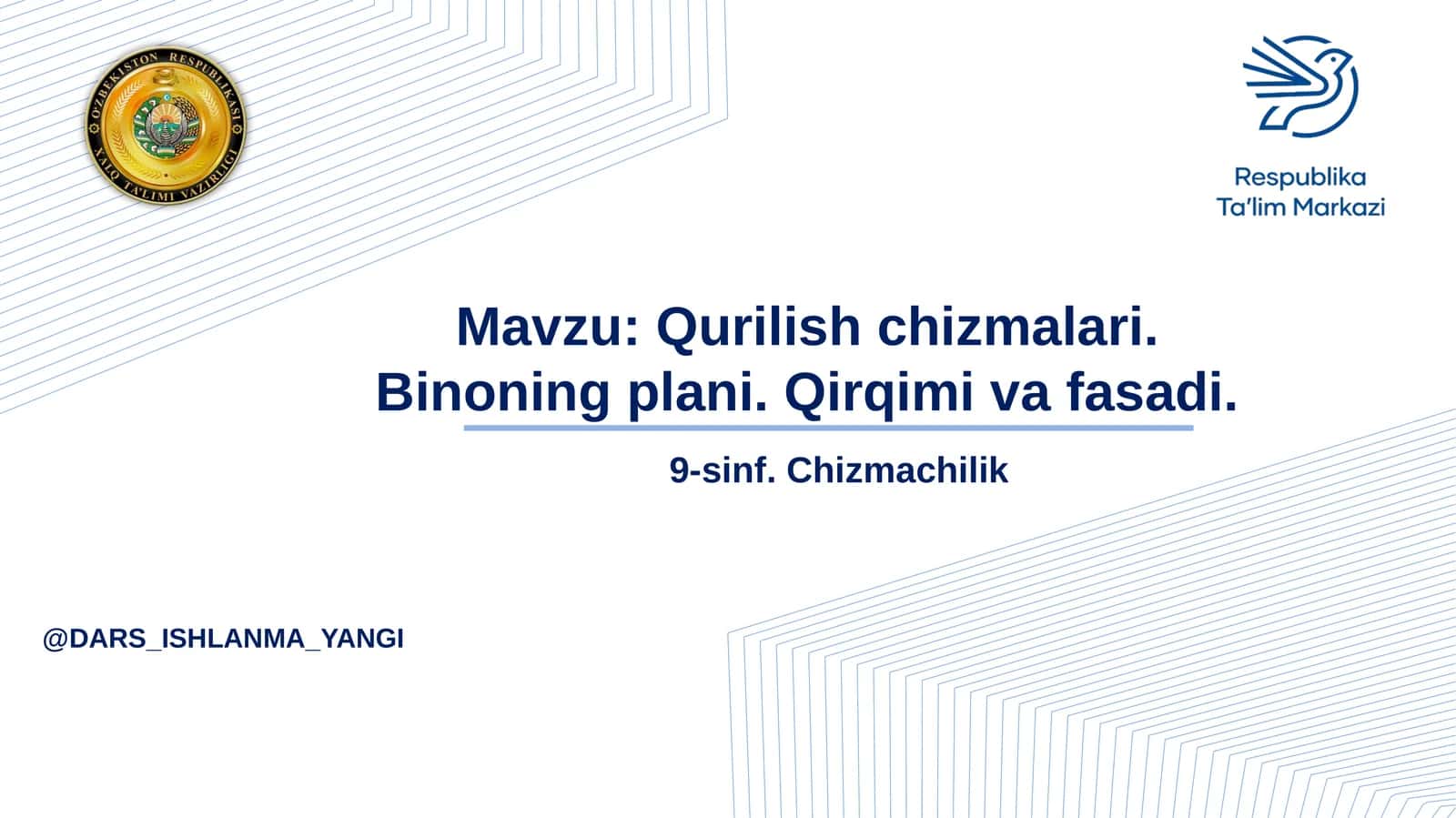 Qurilish chizmalari 1