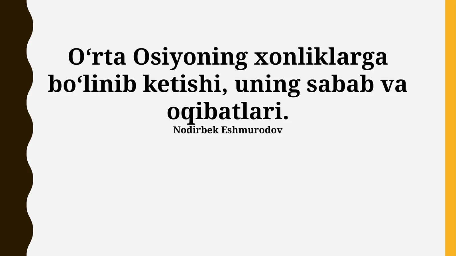 Xonliklarga bo'linib ketishi, uning sabab va oqibatlari 1