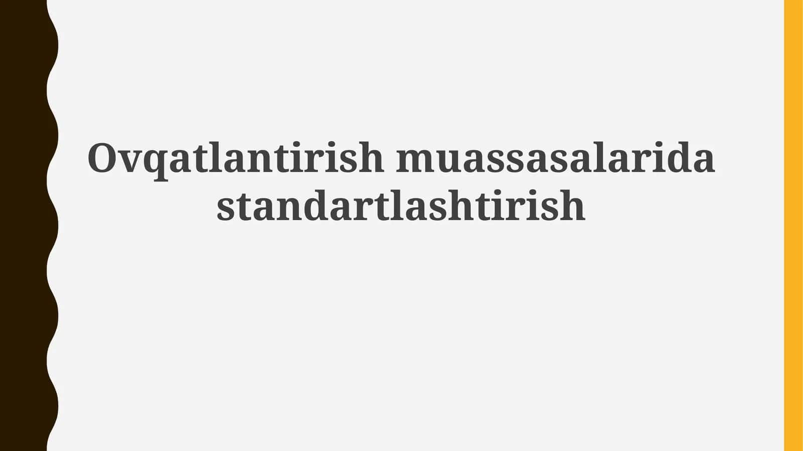 Standartlashtirish muassasalari 1