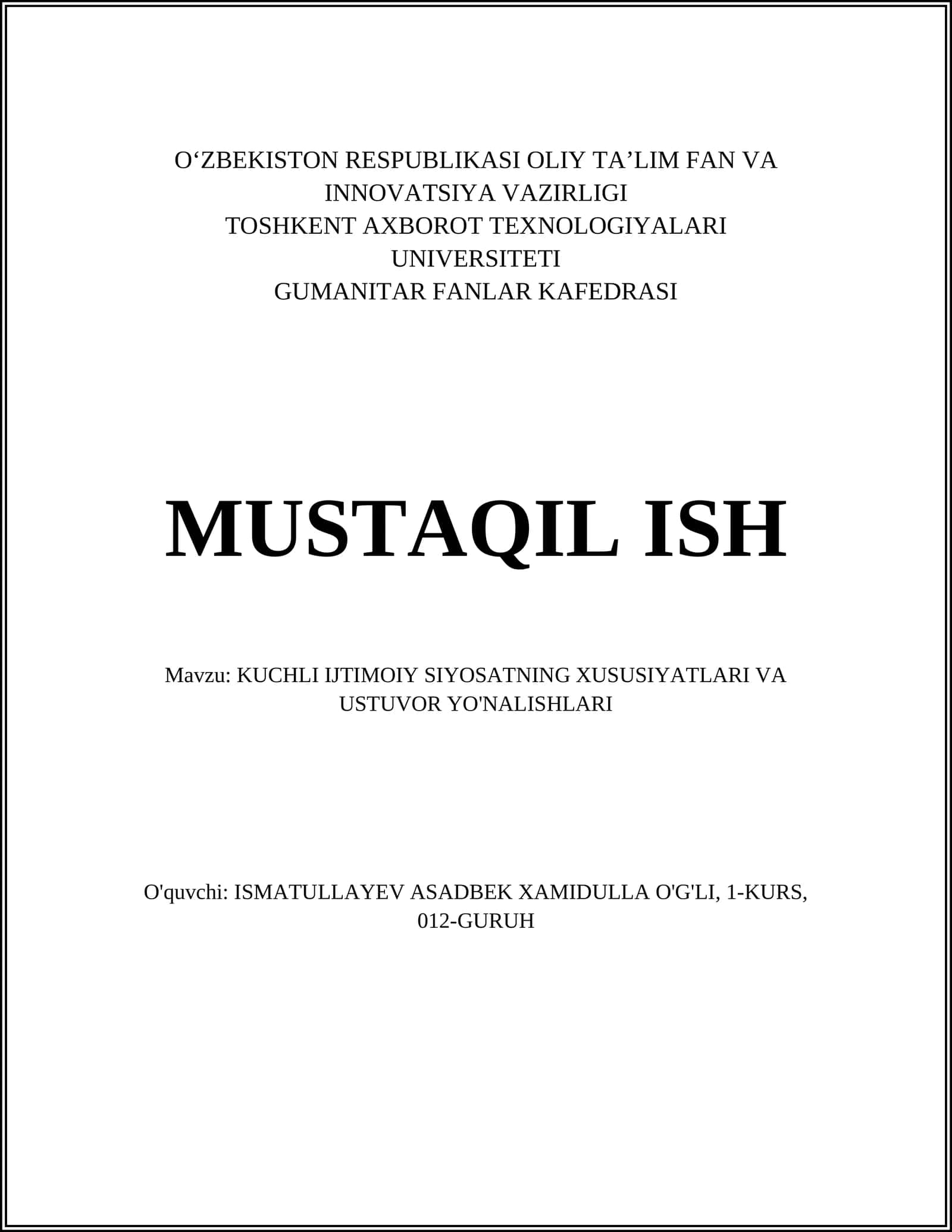 KUCHLI IJTIMOIY SIYOSATNING XUSUSIYATLARI VA USTUVOR YO'NALISHLARI 1