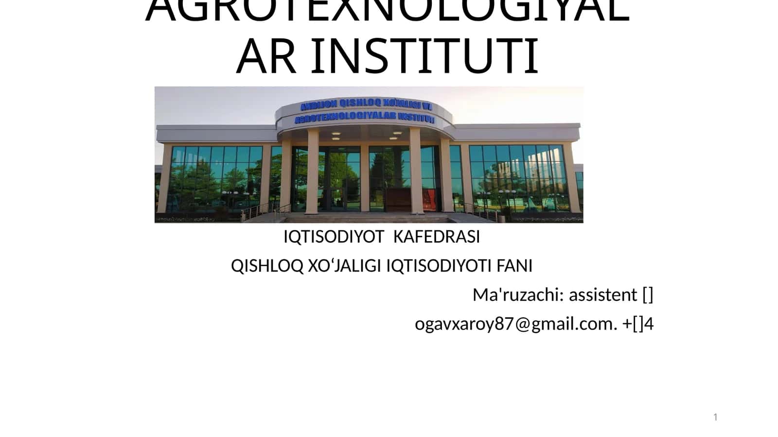 Qishloq xo‘jaligi ishlab chiqarishning iqtisodiy samaradorligi 1