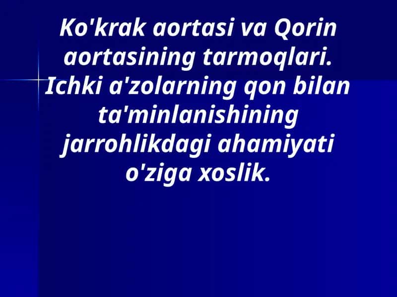 Aortaning tushuvchi qismi 1