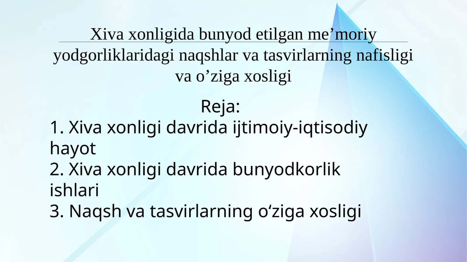 Xiva xonligida bunyod etilgan me’moriy yodgorliklaridagi naqshlar va tasvirlarning nafisligi va o’ziga xosligi 1