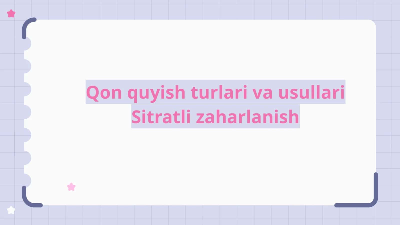 Qon quyish usullari va Sitratli zaharlanish 1