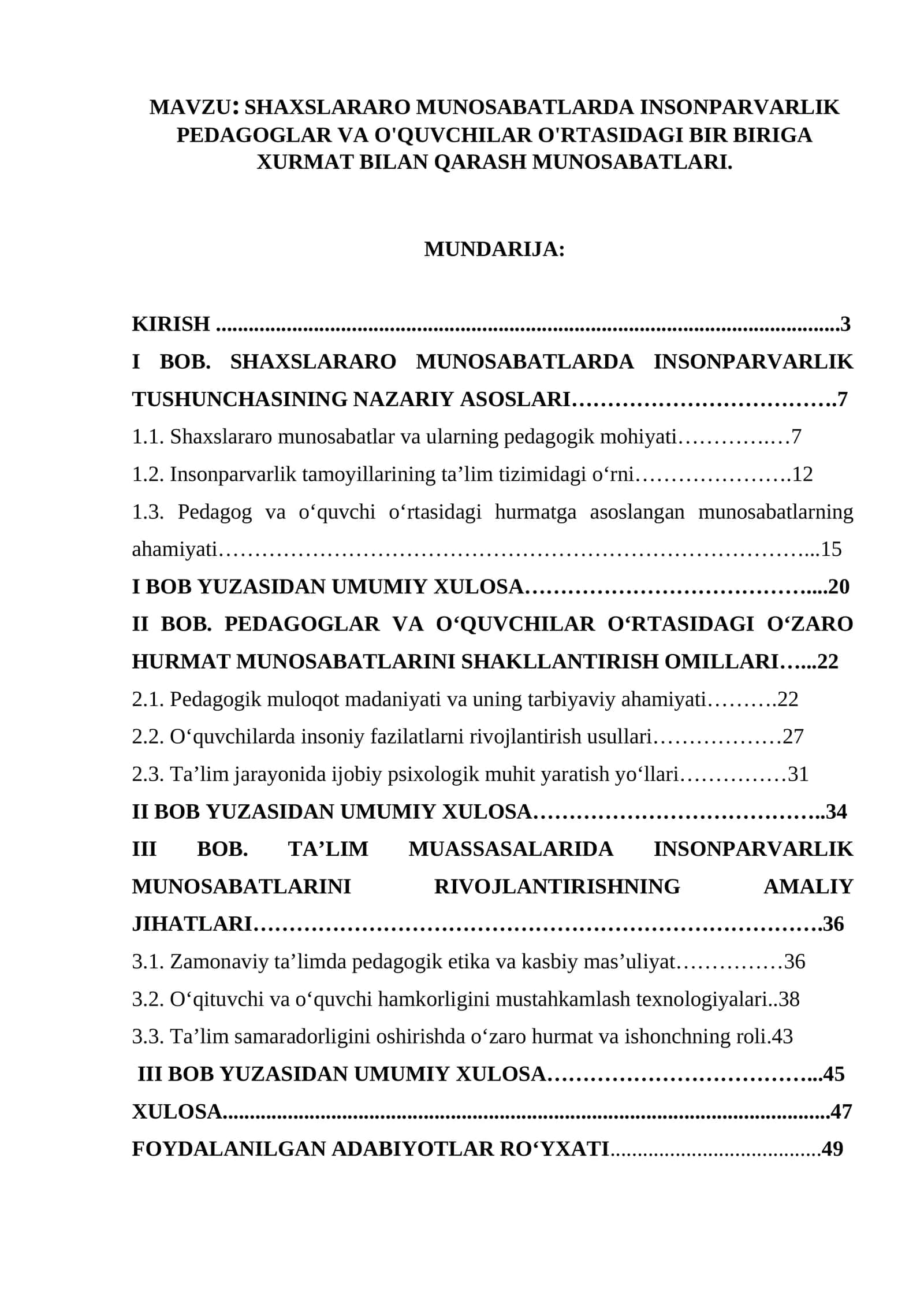SHAXSLARARO MUNOSABATLARDA INSONPARVARLIK PEDAGOGLAR VA O'QUVCHILAR O'RTASIDAGI BIR BIRIGA XURMAT BILAN QARASH MUNOSABATLARI. 1