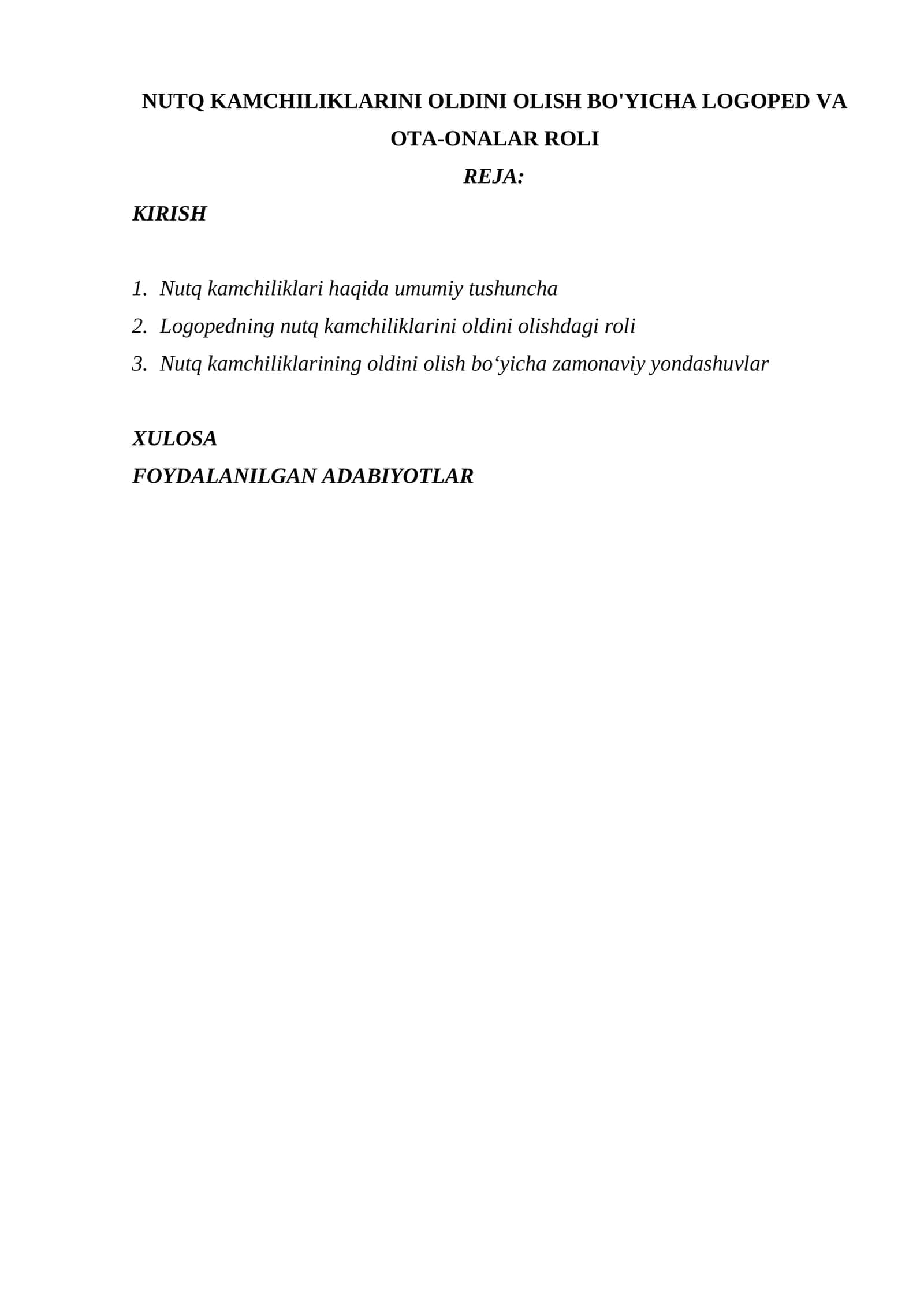 NUTQ KAMCHILIKLARINI OLDINI OLISH BO'YICHA LOGOPED VA OTA-ONALAR ROLI 1