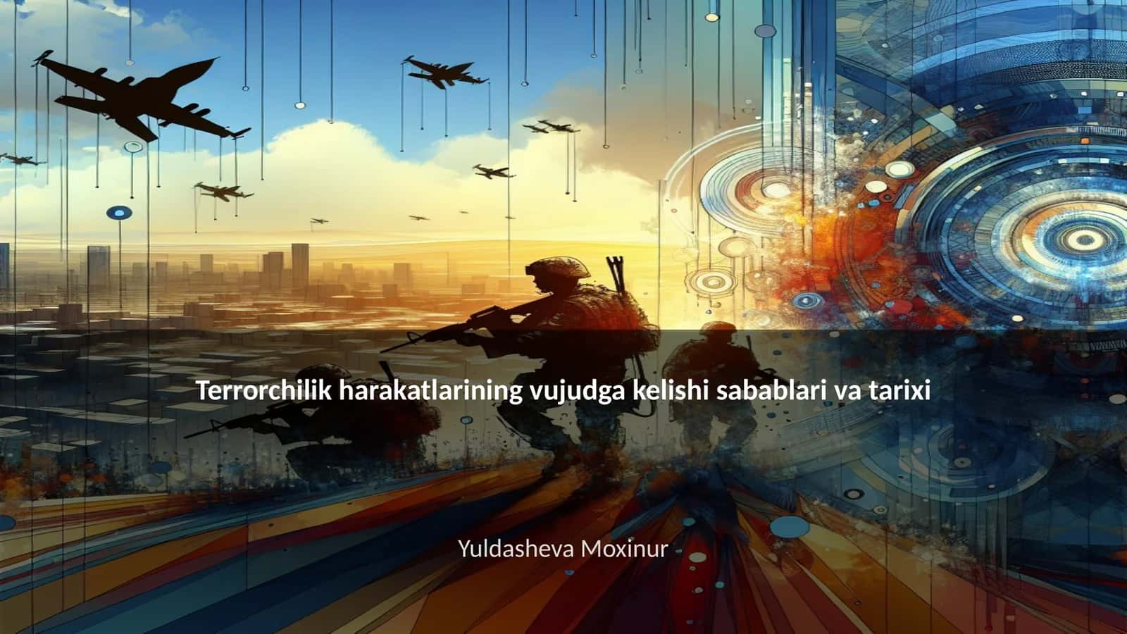 Terrorchilik harakatlarining vujudga kelishi sabablari va tarixi 1