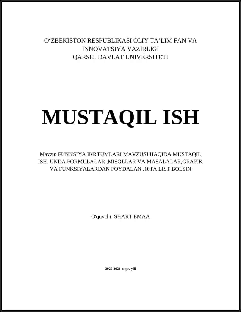 Funksiya ikrtumlari mavzusi haqida mustaqil ish 1