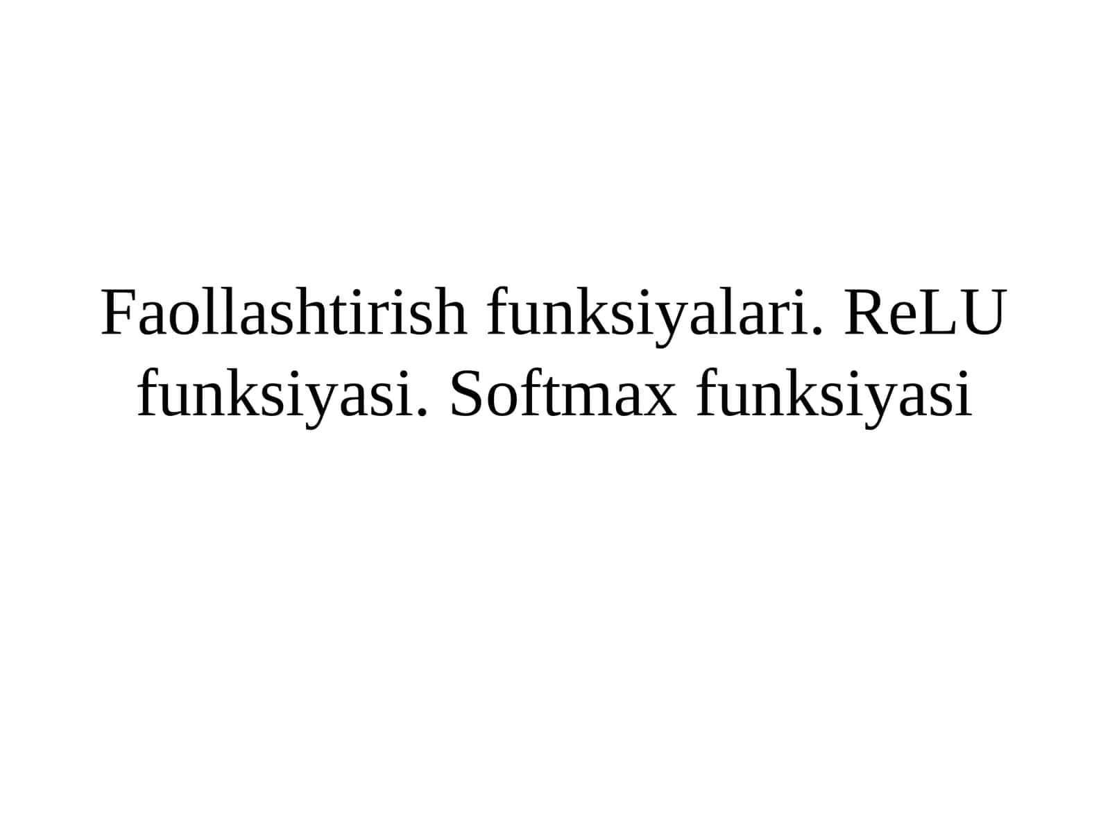 Faollashtirish funksiyalari 1