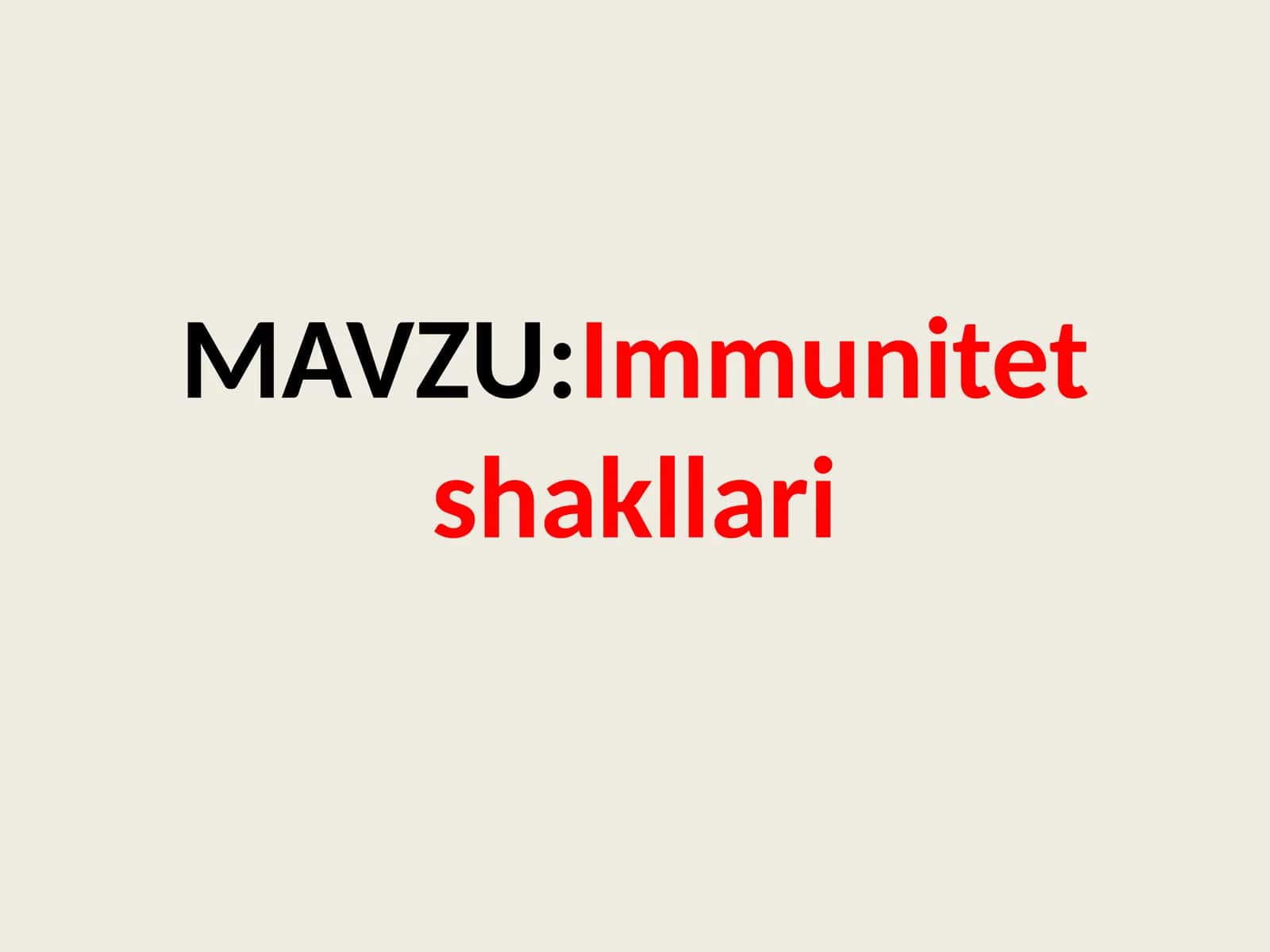 Immunitet shakllari 1