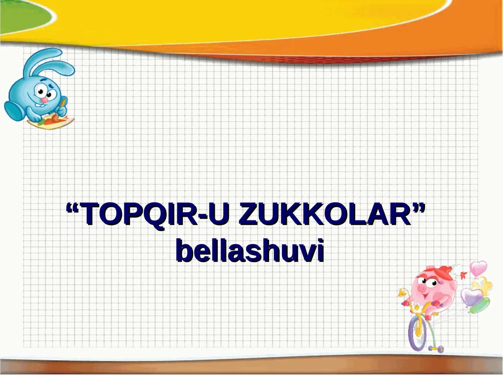 “TOPQIR-U ZUKKOLAR” bellashuvi 1
