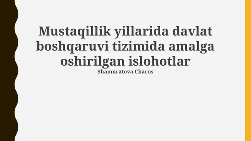 Mustaqillik yillarida davlat boshqaruvi islohotlari 1