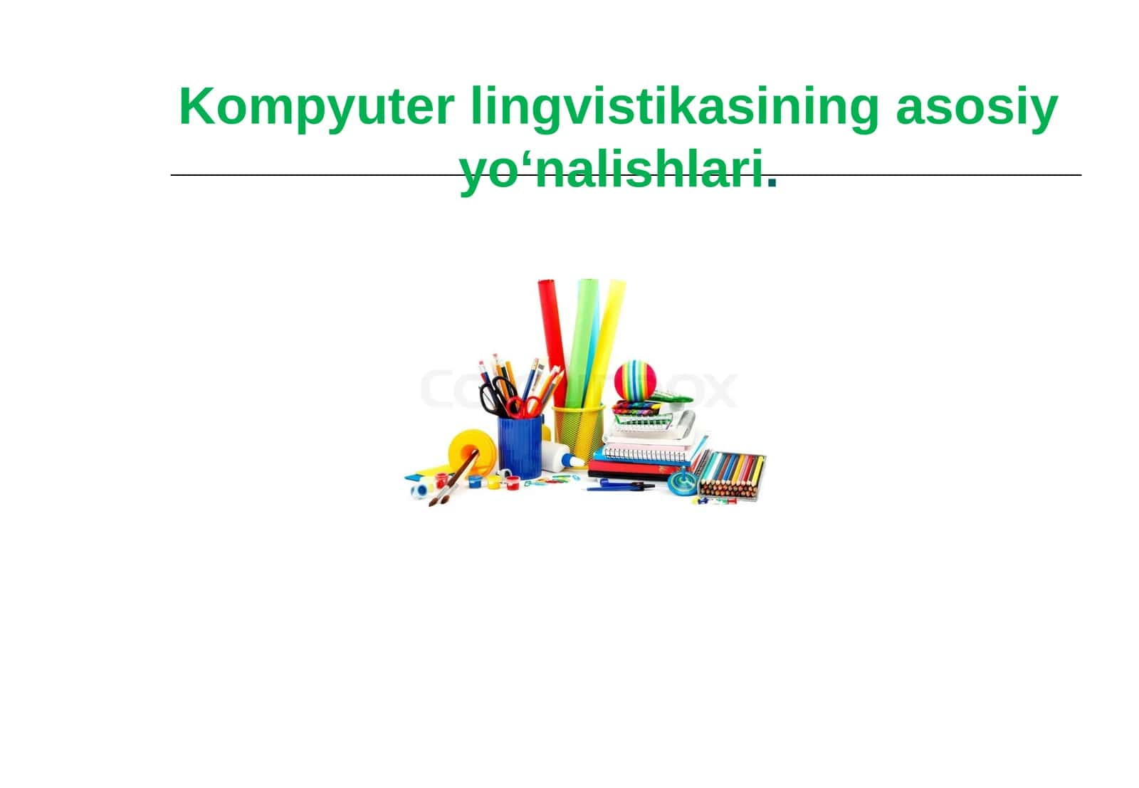 Kompyuter lingvistikasining asosiy yo‘nalishlari 1