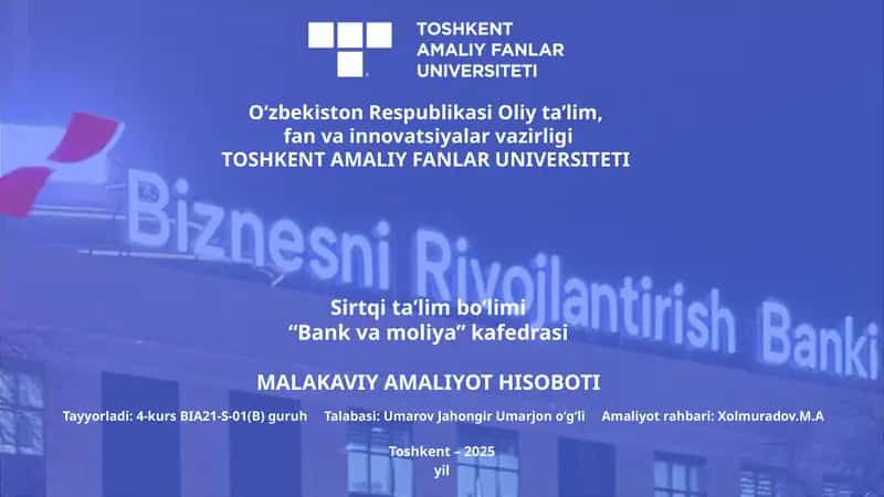Malakaviy Amaliyot Hisoboti 1