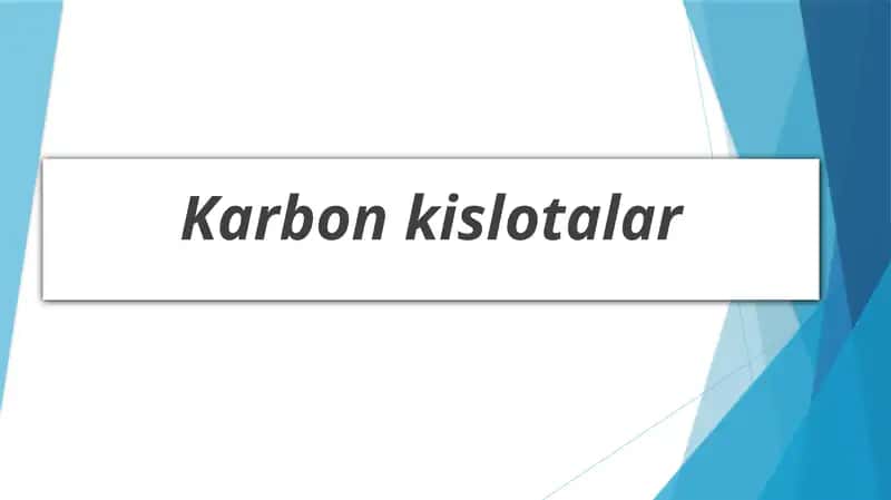 Karbonkislotalar 1