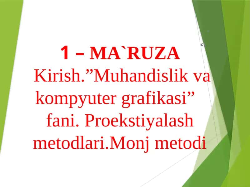 Muhandislik va kompyuter grafikasi 1