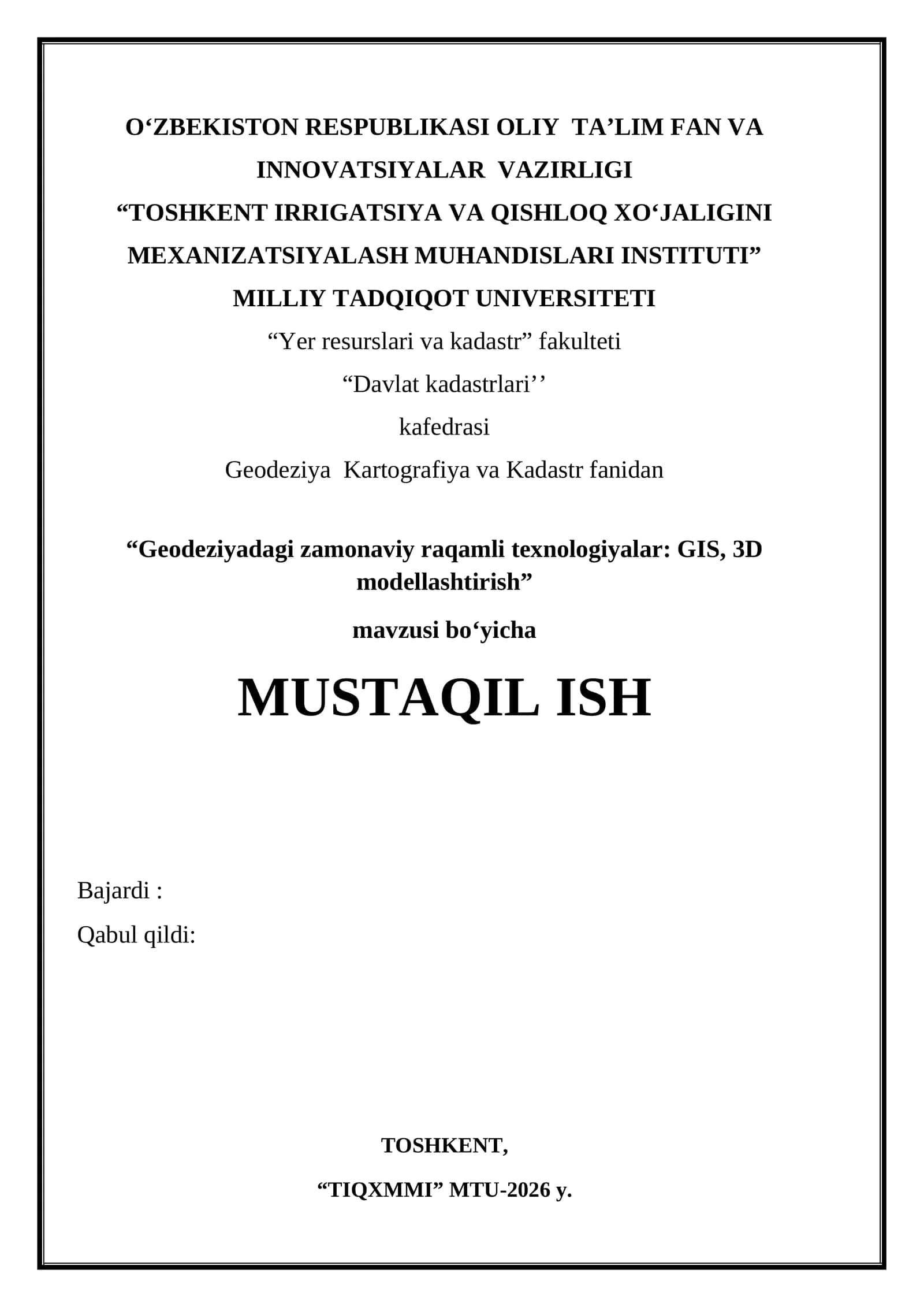 Geodeziyadagi zamonaviy raqamli texnologiyalar GIS, 3D modellashtirish 1