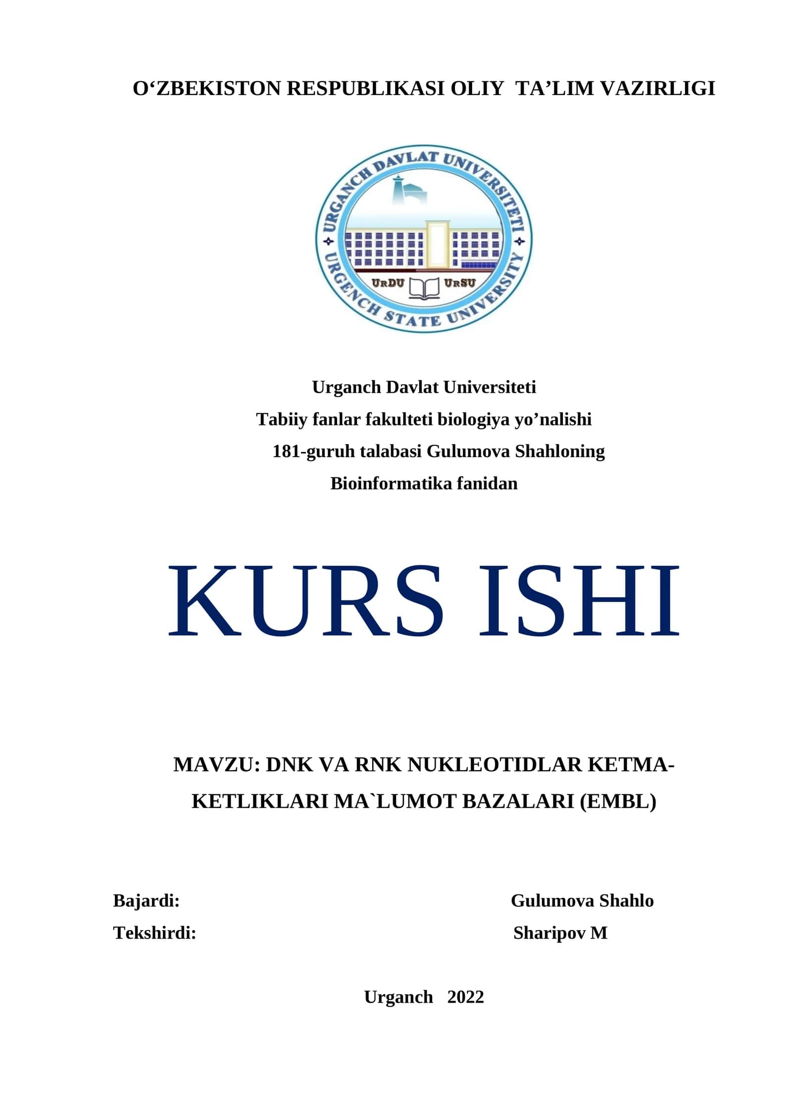 Mavzu: DNK va RNK nukleotidlar ketma-ketliklari ma`lumot bazalari (EMBL) 1