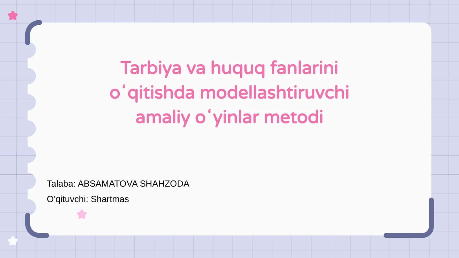 Tarbiya va huquq fanlarini oʻqitishda modellashtiruvchi amaliy oʻyinlar metodi 1