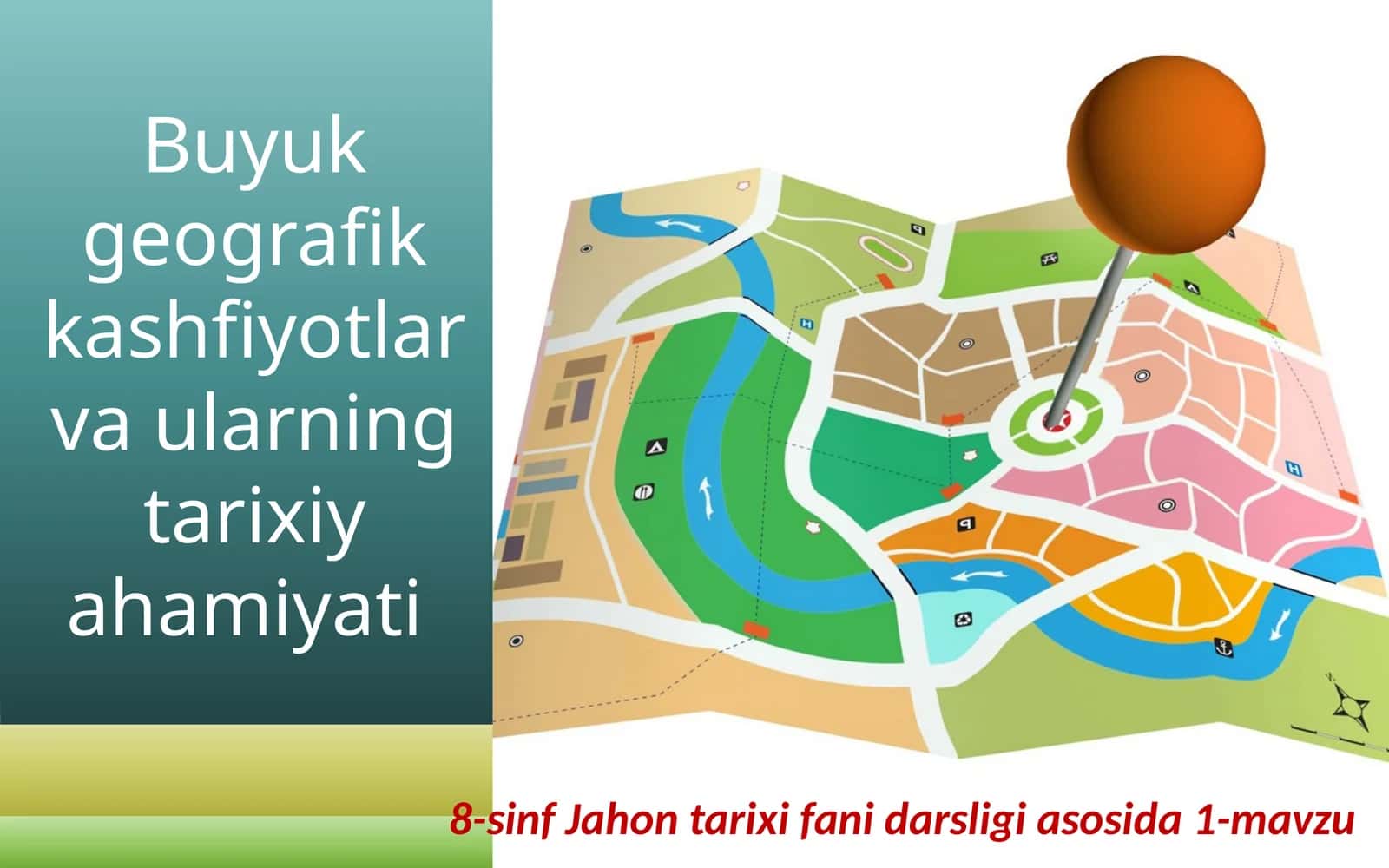 Buyukgeografikkashfiyotlarvaularningtarixiyahamiyati 1