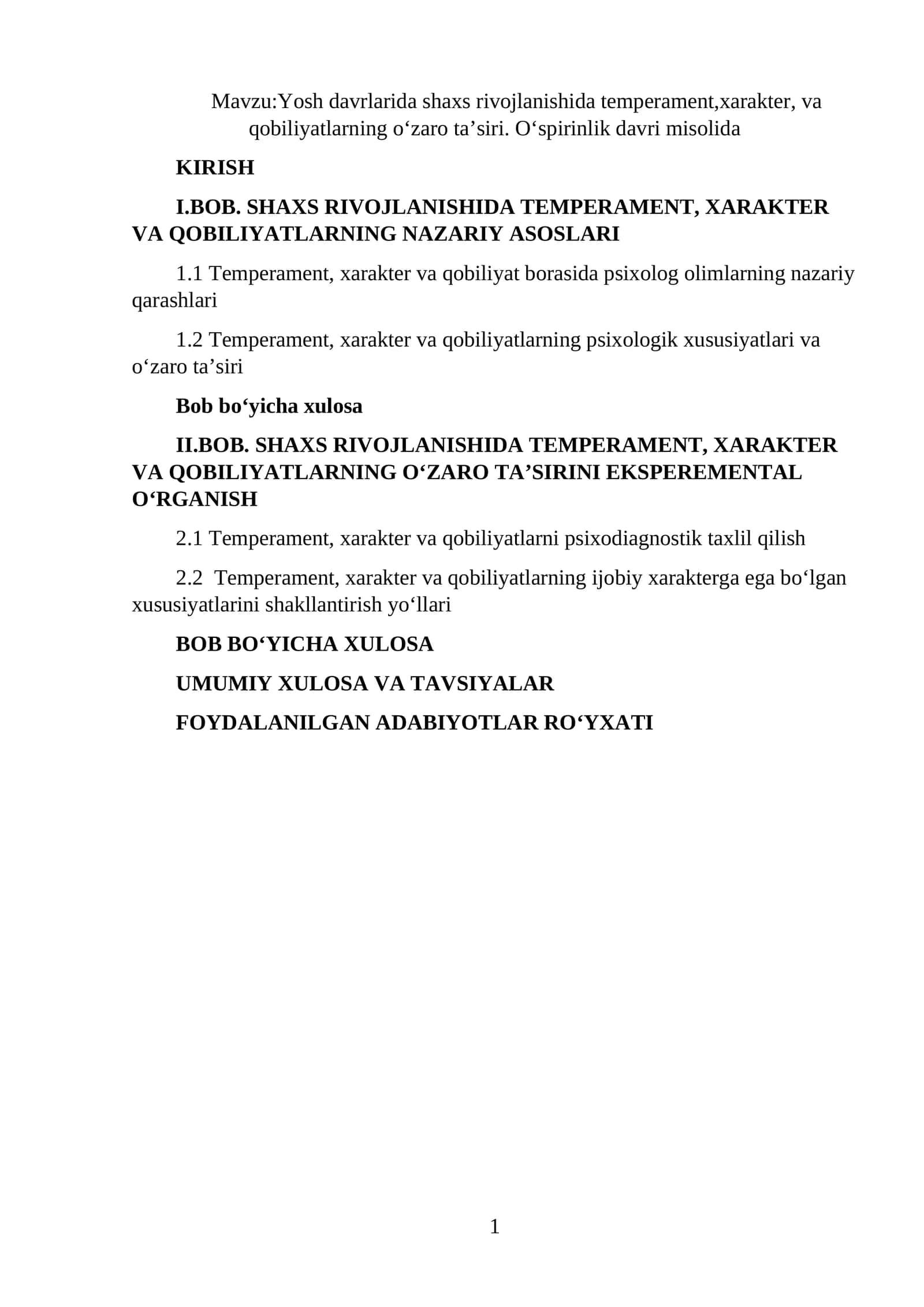 Yosh davrlarida shaxs rivojlanishida temperament,xarakter, va qobiliyatlarning oʻzaro taʼsiri. Oʻspirinlik davri misolida 1