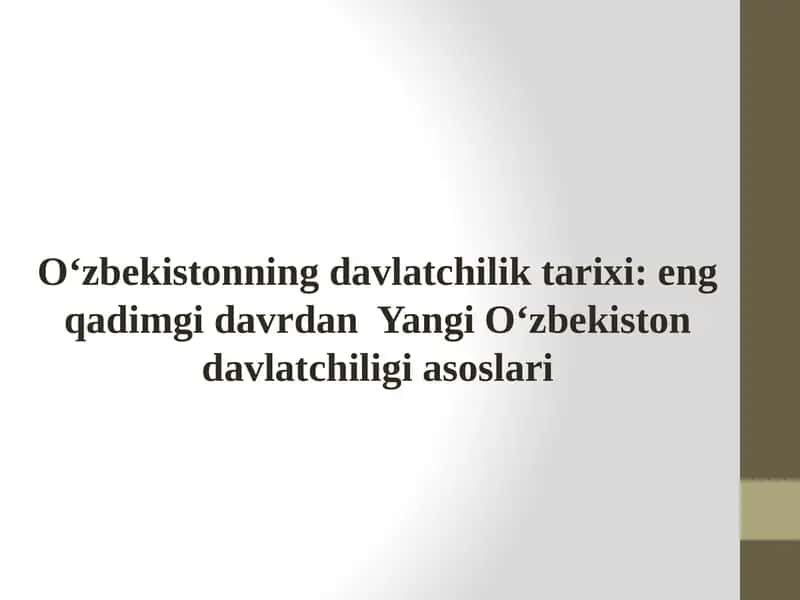 O‘zbekistonning davlatchilik tarixi 1