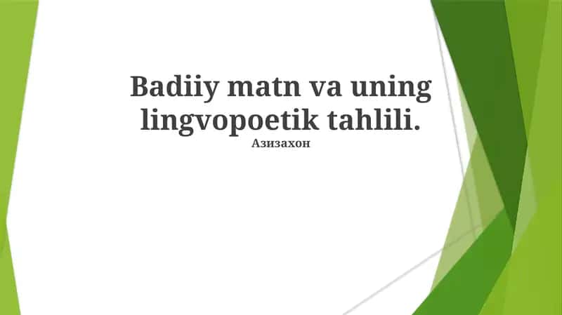 Adabiy matn va uning lingvopoetik tahlili 1