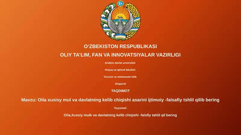 Oila xusisy mul va davlatning kelib chiqishi asarini ijtimoiy -falsafiy tshlil 1