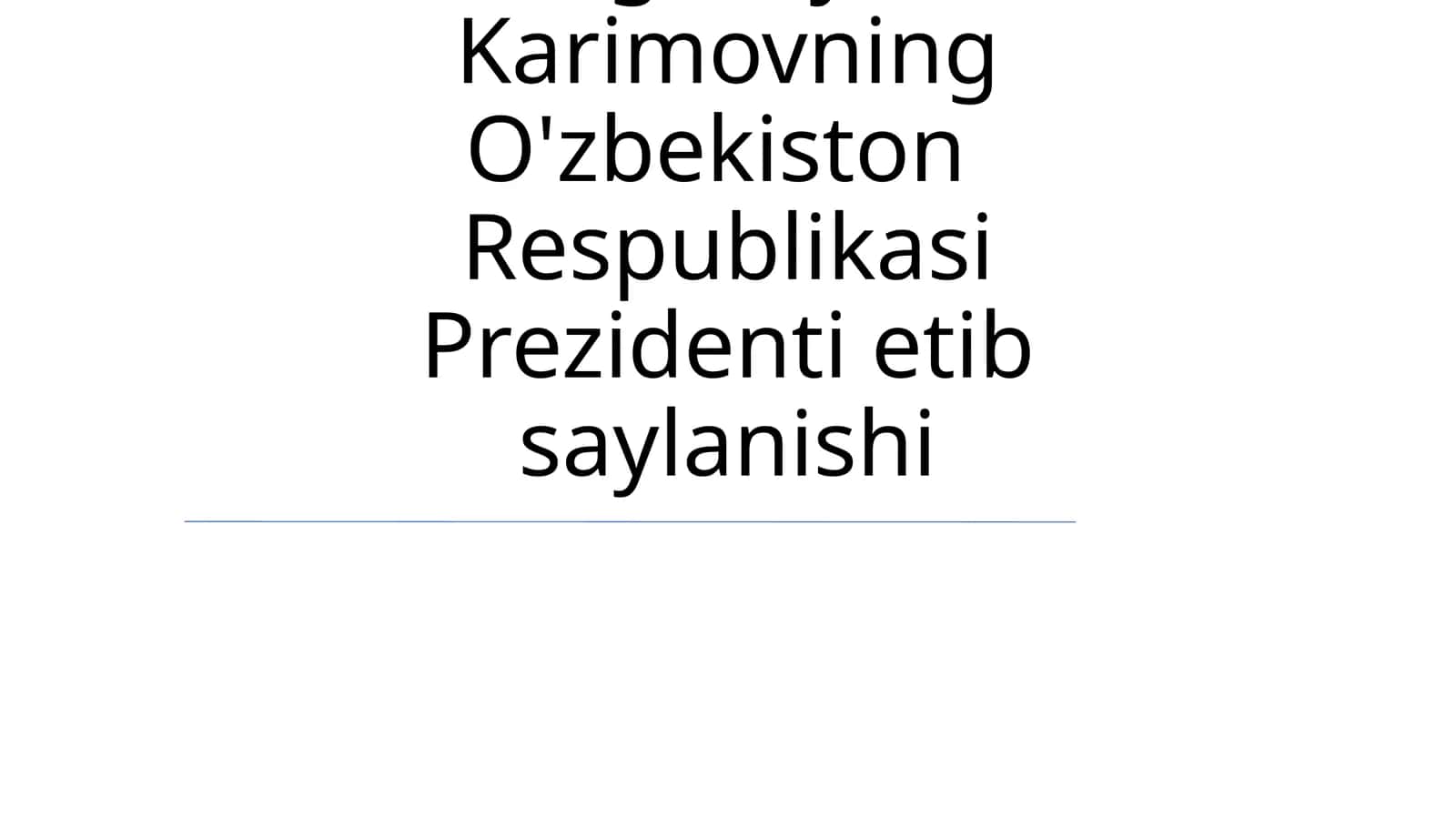 Islom Abdug'aniyevich Karimovning O'zbekiston Respublikasi Prezidenti etib saylanishi 1