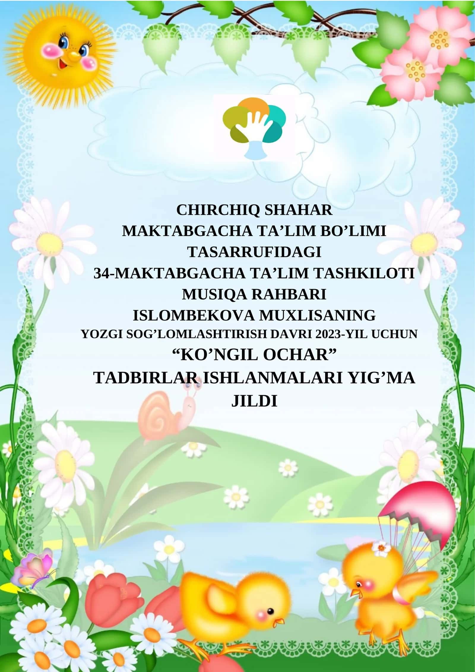 MUSIQA RAHBARI ISLOMBEKOVA MUXLISANING YOZGI SOG’LOMLASHTIRISH DAVRI 1