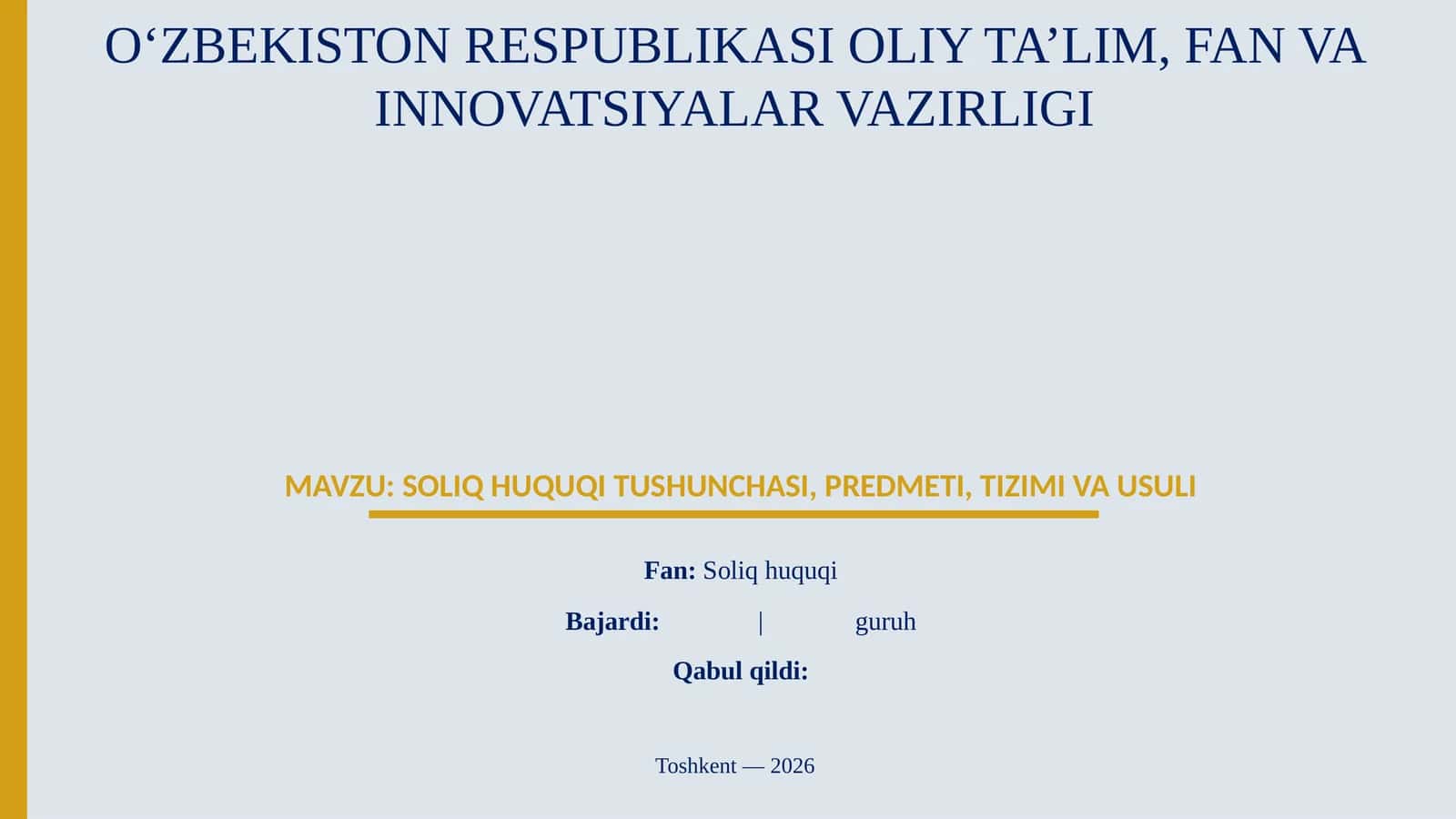 SOLIQ HUQUQI TUSHUNCHASI, PREDMETI, TIZIMI VA USULI 1