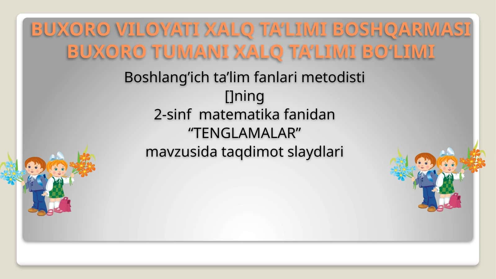 2-sinf matematika fanidan “TENGLAMALAR” mavzusida taqdimot slaydlari 1