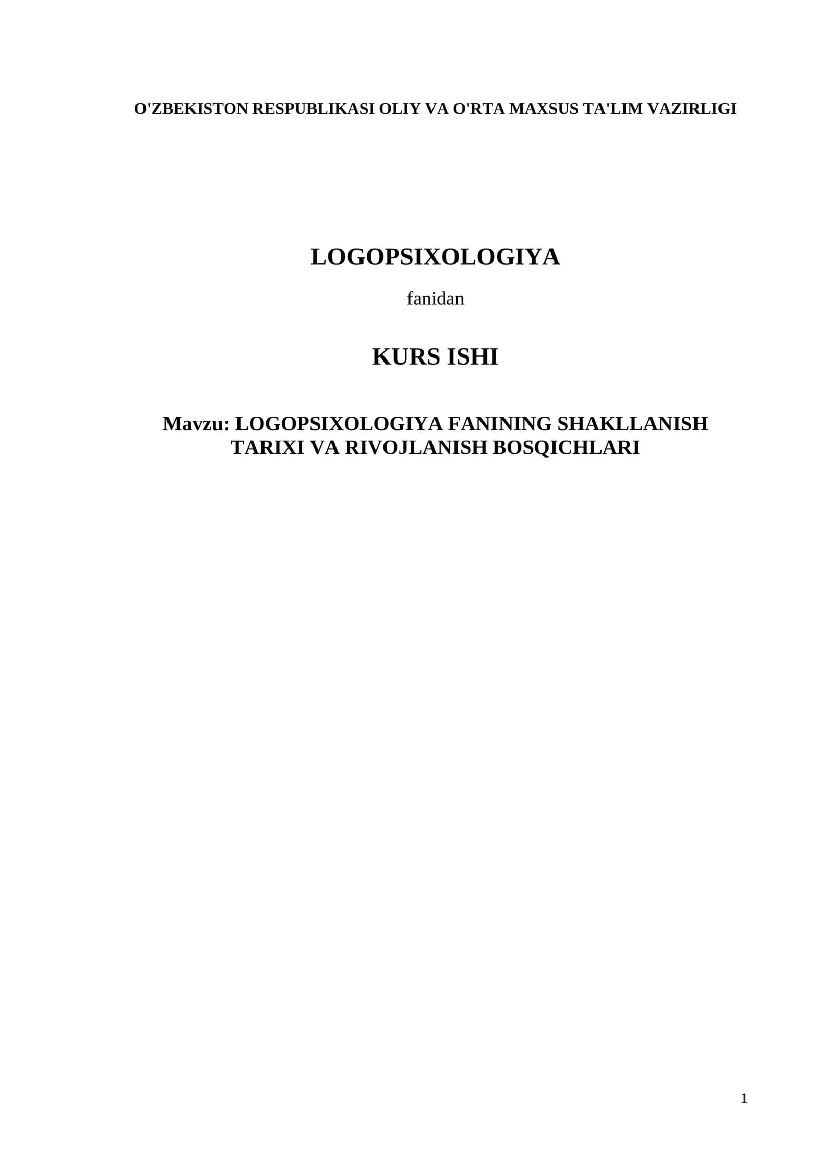 LOGOPSIXOLOGIYA FANINING SHAKLLANISH TARIXI VA RIVOJLANISH BOSQICHLARI 1