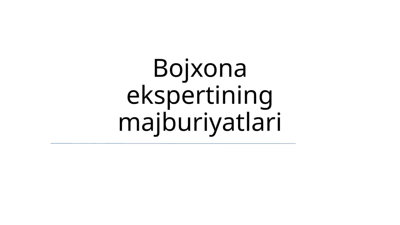 Bojxona ekspertining majburiyatlari 1