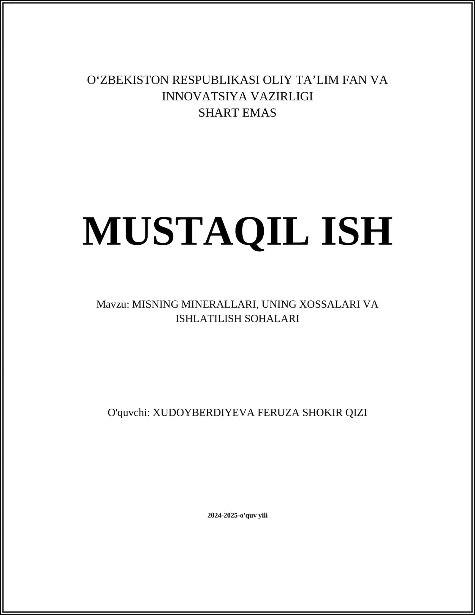 MISNING MINERALLARI, UNING XOSSALARI VA ISHLATILISH SOHALARI 1