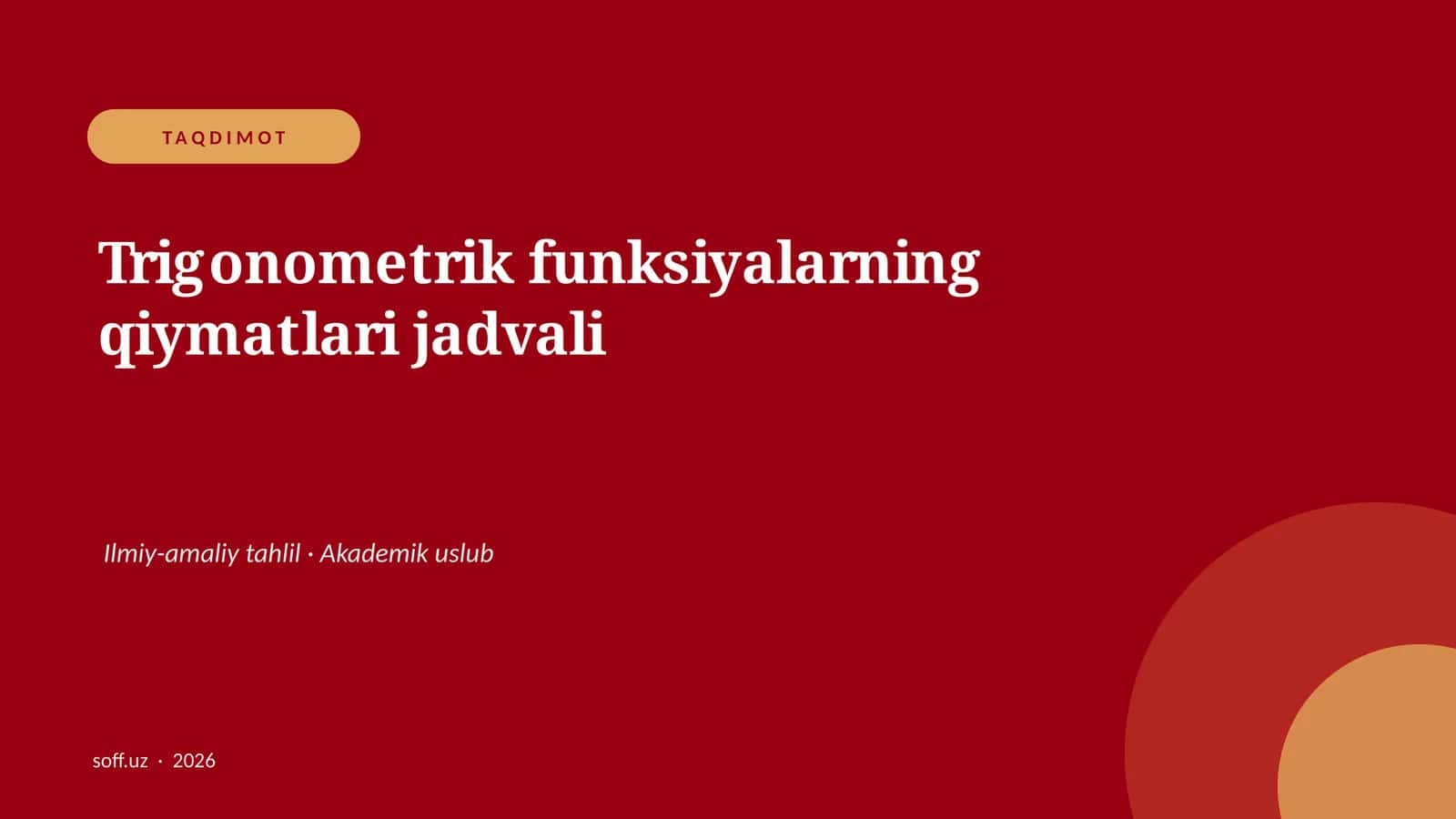 Trigonometrik funksiyalarning qiymatlari jadvali 1