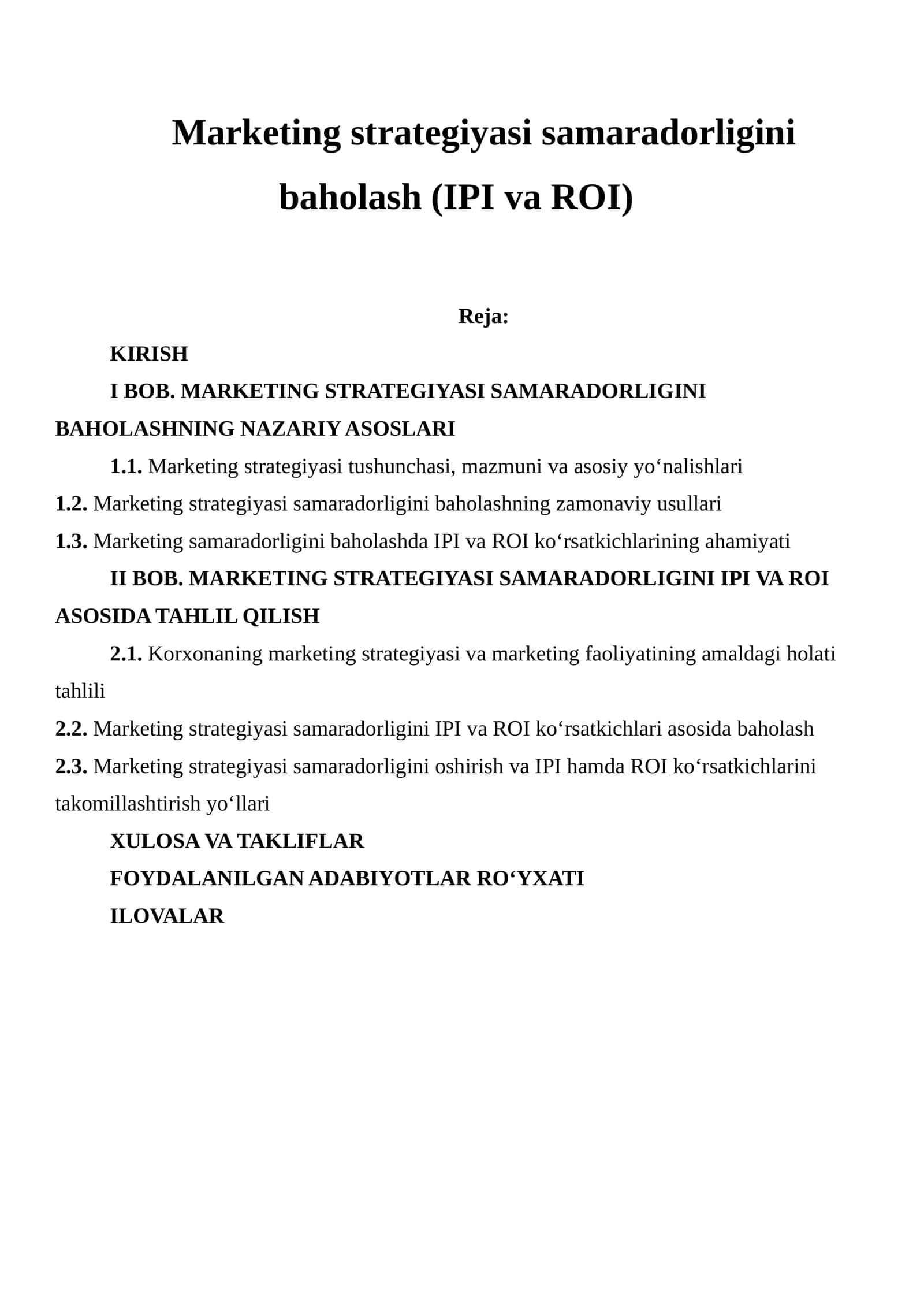 Marketing strategiyasi samaradorligini baholash (IPI va ROI) 1