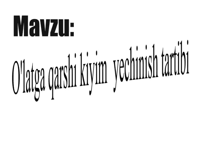 O'latga qarshi kiyim yechinish tartibi 1