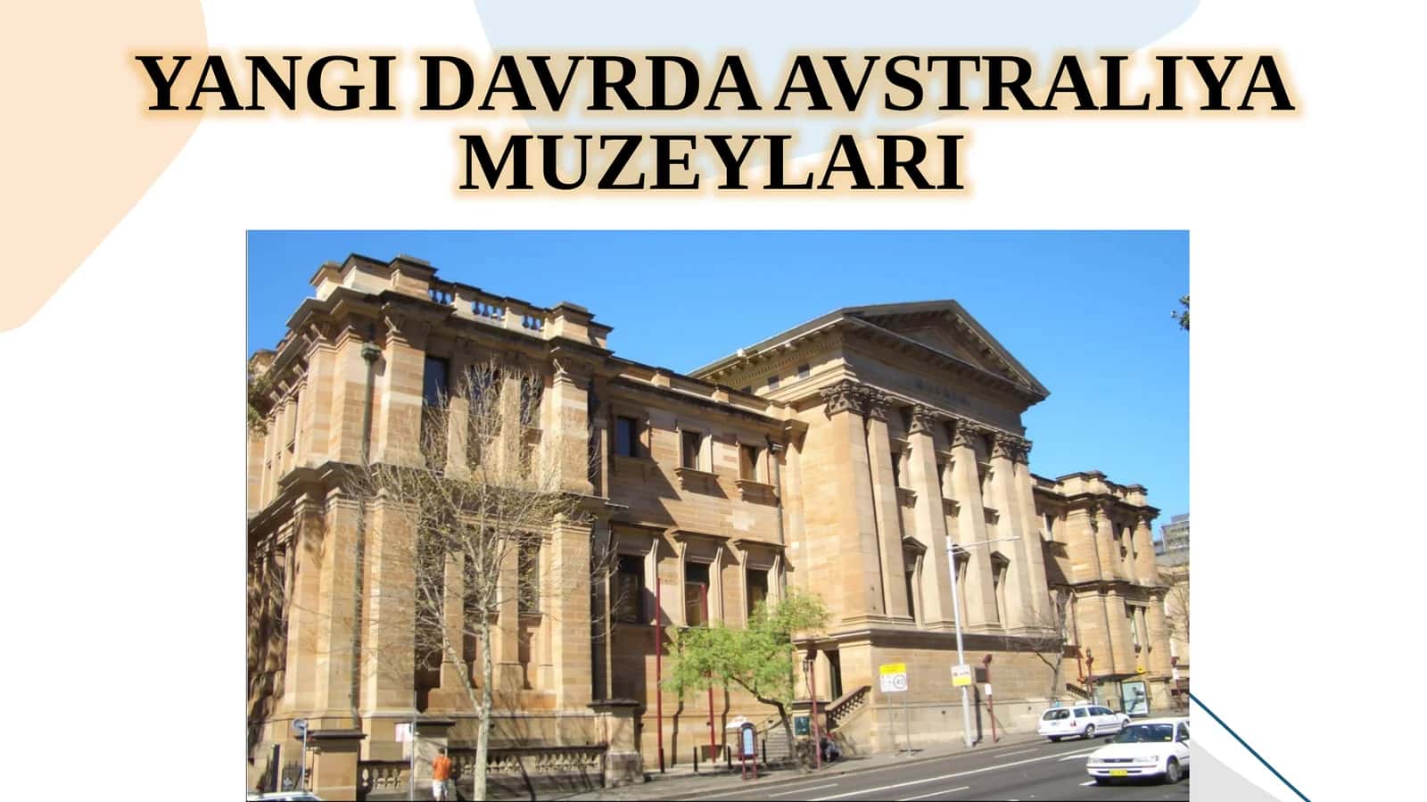YANGI DAVRDA AVSTRALIYA MUZEYLARI 1