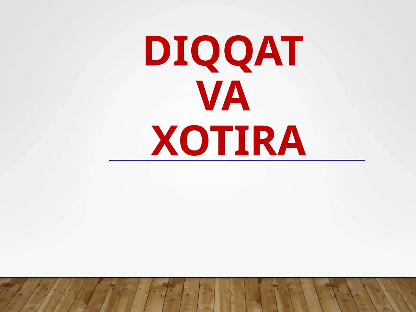 DIQQAT va xotira 1