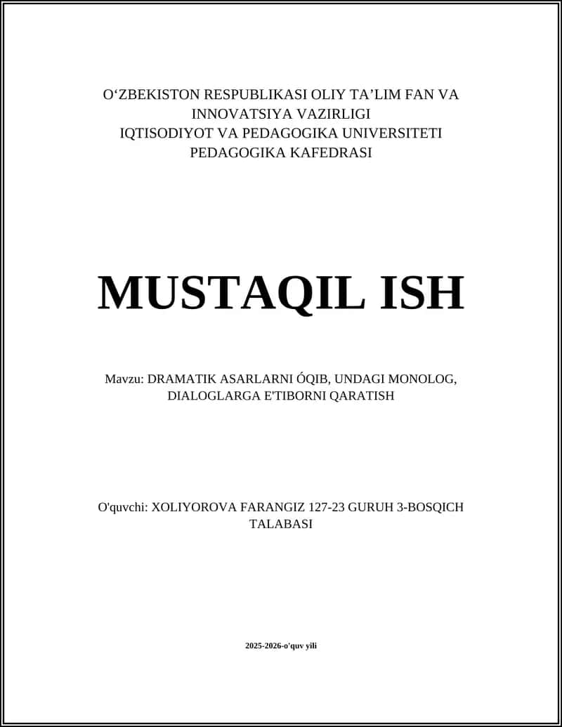 DRAMATIK ASARLARNI ÓQIB, UNDAGI MONOLOG, DIALOGLARGA E'TIBORNI QARATISH 1