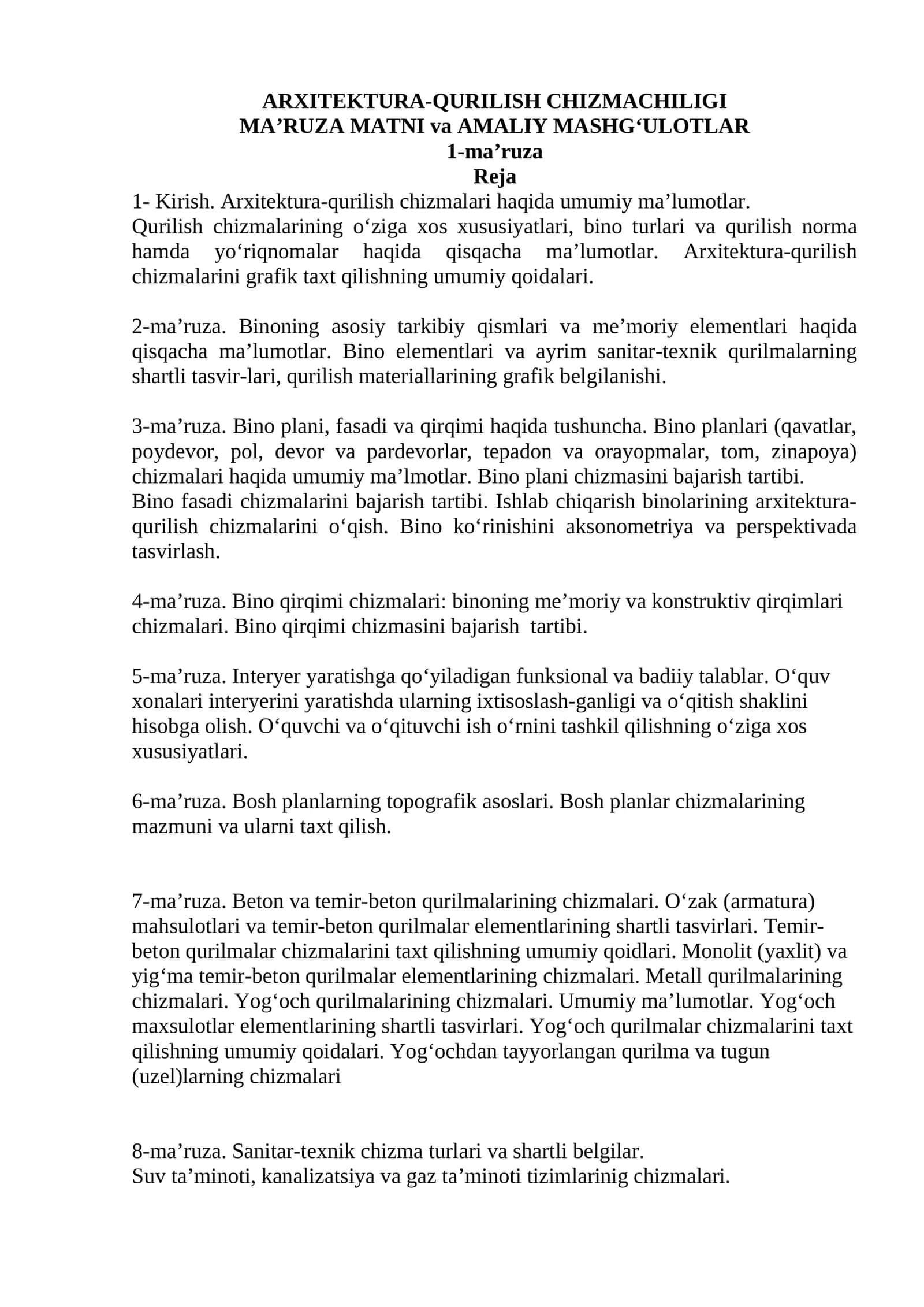 Arxitektura-qurilish chizmachiligi: Ma’ruzalar matni va Amaliy mashg‘ulotlar to‘plami (Metodik qo‘llanma) 1
