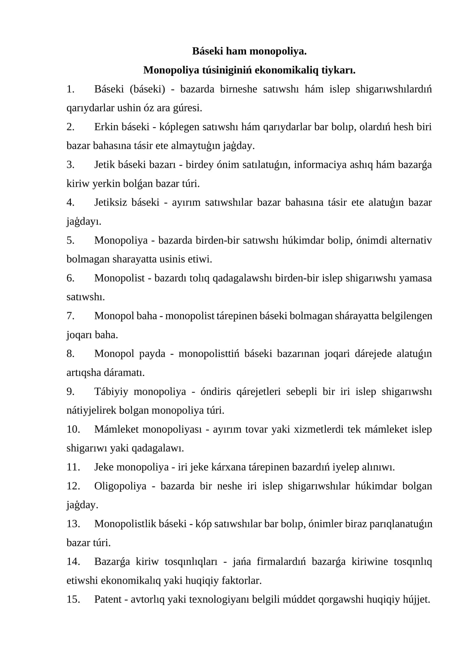 Monopoliya túsiniginiń ekonomikaliq tiykarı 1